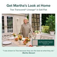 Promotional image showcasing a stylish outdoor deck featuring Trex Transcend Lineage in the Salt Flat color. The deck is attached to a white house with a pergola, seating area, and railing, creating a cozy home setting. Text highlights getting Martha's look at home and includes a quote about Trex being the best at what they do. An inset close-up shows the deck surface with the product name Trex Transcend Lineage in Salt Flat.