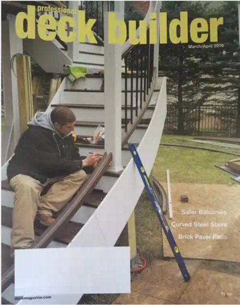Joe Ciaraldi of Professional Building Services on the cover of Professional Deck Builder Magazine and featured article in curving steel framing