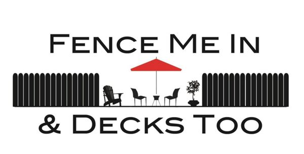 Fence Me In & Decks Too Logo