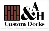 A&H Custom Deck Construction, LLC Logo